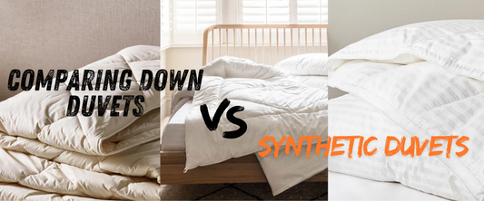 Comparing Down Duvets vs. Synthetic Duvets