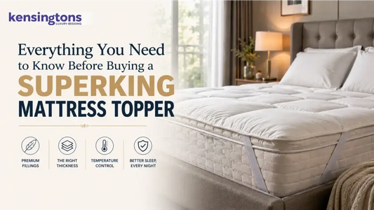 Everything You Need to Know Before Buying a Superking Mattress Topper
